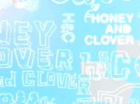 ハチミツとクローバー / OP